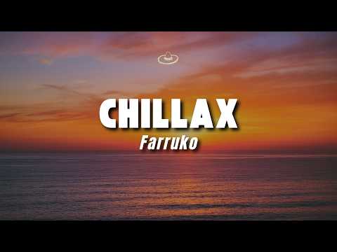 Farruko - Chillax (Letra/Lyrics)