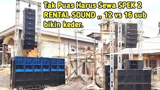 job 12 vs 16 sub singel, MLS AUDIO, SMPRO peyewa mintanya harus keras HOREG