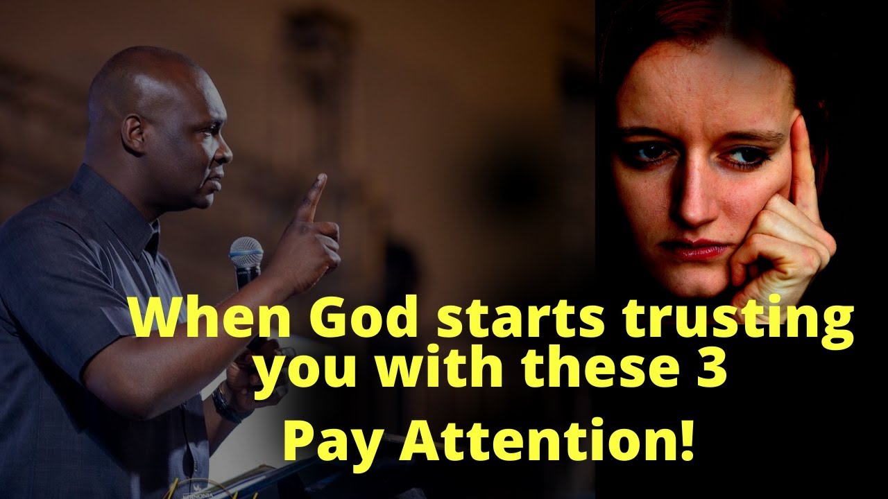 when God starts trusting you with these 3 pay attention! | APOSTLE JOSHUA SELMAN