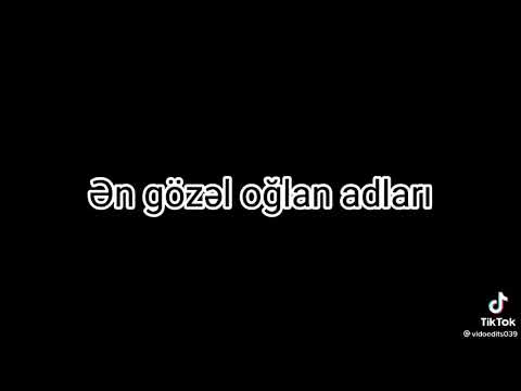 Ən gözəl oğlan adları