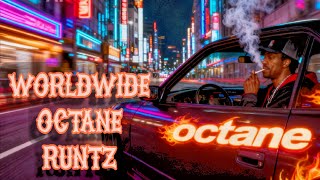 OCTANE RUNTZ by WorldWide Octane. Pop-Up Shops is Done, I'm Good 👍🏾