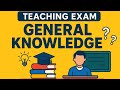Teaching exam general knowledge #guidence #2025 #