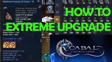 Cabal Infinite Combo SEA - How to Extreme Upgrade
