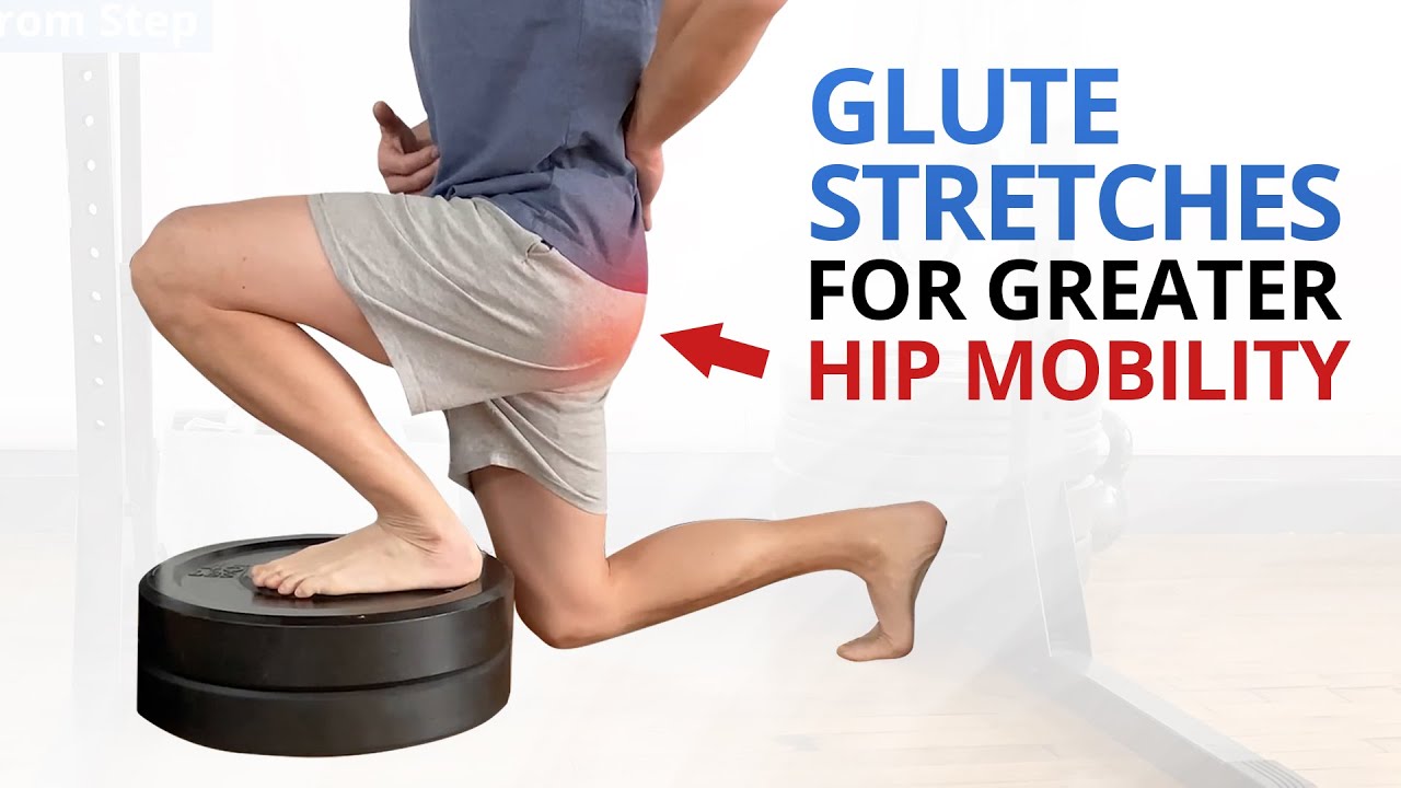 How to Properly “Stretch” Your Glutes to ↑ Hip Mobility & Squat Depth YouTube