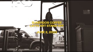 SUNERGOS LATTE ART STAND OFF - June 2, 2023