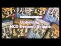 Unboxing NCT Dream [Reload] // Dor&#39;s Playground