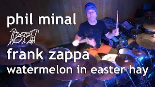 Drum Cover | Frank Zappa | Watermelon In Easter Hay