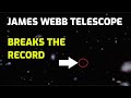 James Webb Telescope BREAKS  the Record #shorts