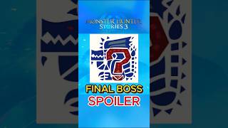 Final Boss SPOILER - MH Stories 3 #mhstories #monsterhunter #mhwilds