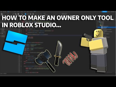 How to create an owner only tool in Roblox