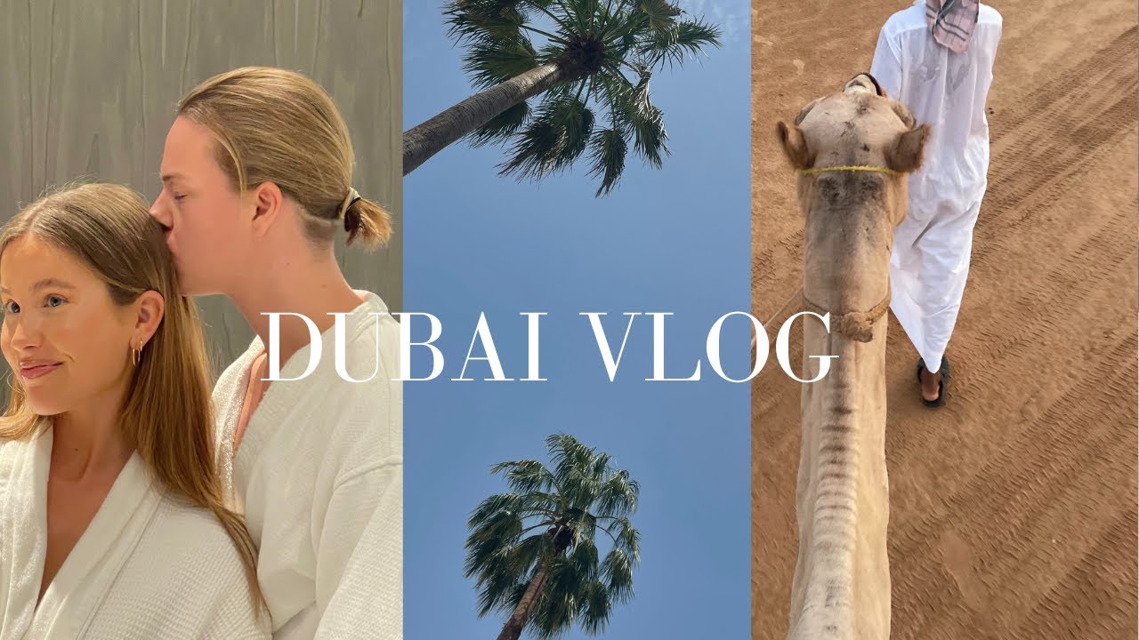 travel with me! dubai travel vlog