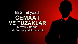 Bi Simit Cemaat Ve Tuzaklar