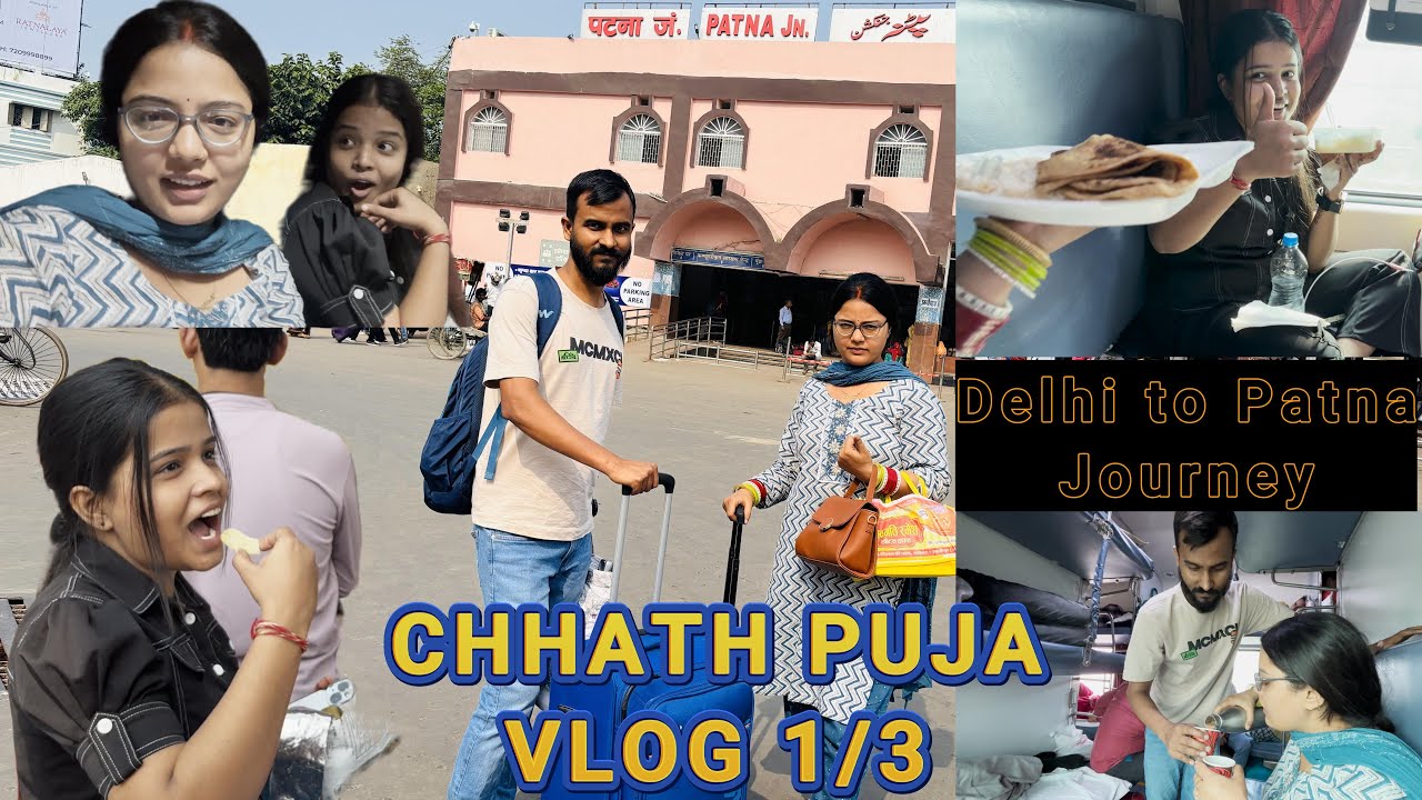 Chhath Puja Vlog 1/3 | Train Journey Vlog | छठ पूजा और रेल  का सफर | ट्रेनों में भीड़ भाड़ | 2024