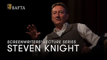 Steven Knight | BAFTA Screenwriters