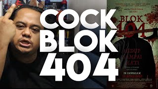 #ZHAFVLOG - DAY 182/365 - COCK BLOK 404 | Blok 404 Movie Review