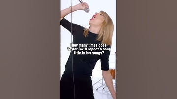 How many times does Taylor Swift repeat a song title in her songs?@TaylorSwift #song #edit #shorts