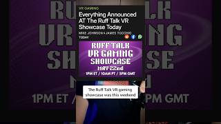 20+ New VR Games announced at the Ruff Talk VR Showcase