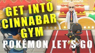 Pokemon Let's Go how to get into Cinnabar Island gym screenshot 1