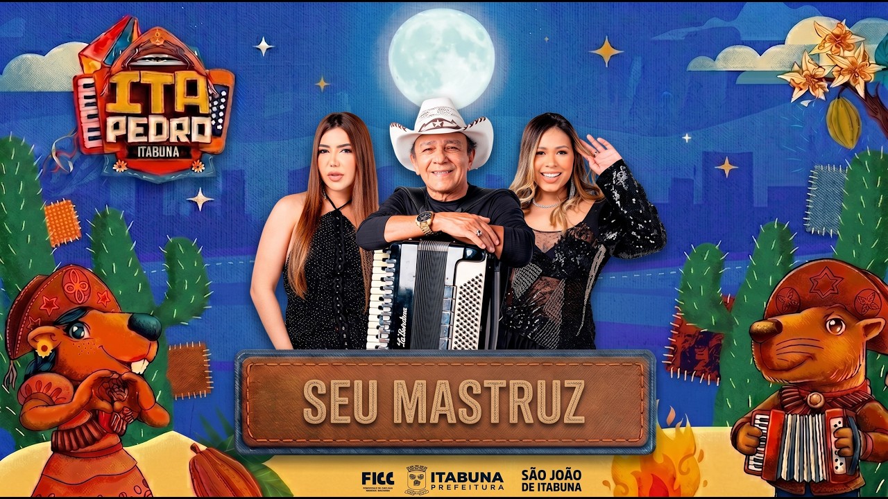 Seu Mastruz Ao Vivo no ItaPedro em Itabuna BA - 26/06/2026