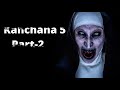 KANCHANA-5 | Horror Short Movie | Part-2