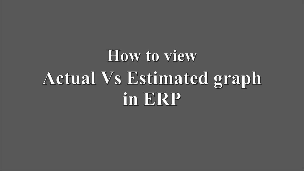 actual-vs-estimated-cost-graph-youtube