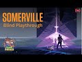 Somerville LIVE | Story Driven Sci-Fi Adventure | Tamil Gameplay