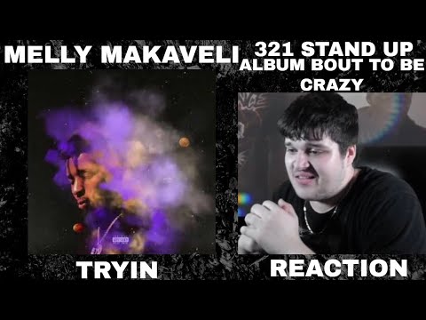 Melly Makaveli - Tryin (Official Audio) REACTION