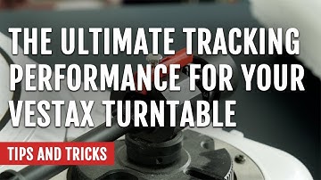 The Ultimate Tracking Performance for Vestax Turntables | Tips and Tricks