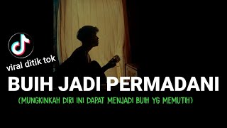 BUIH JADI PERMADANI cover agusriansyah