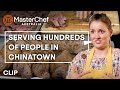 Serving 100+ Customers In Chinatown | MasterChef Australia | MasterChef World