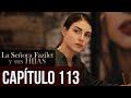 La Señora Fazilet y Sus Hijas Capítulo 113 (Audio Español)