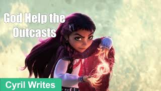 Disney's Hexed and The Outcast Problem