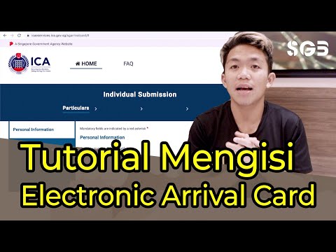 Cara Isi Singapore Electronic Arrival Card