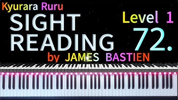 【 SIGHT READING 】Level 1 　 Page 27　 #72　by JAMES BASTIEN