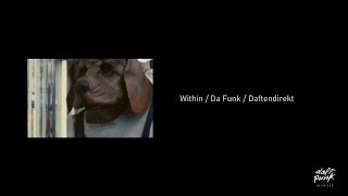 Within / Da Funk / Daftendirekt [Alive 2021]