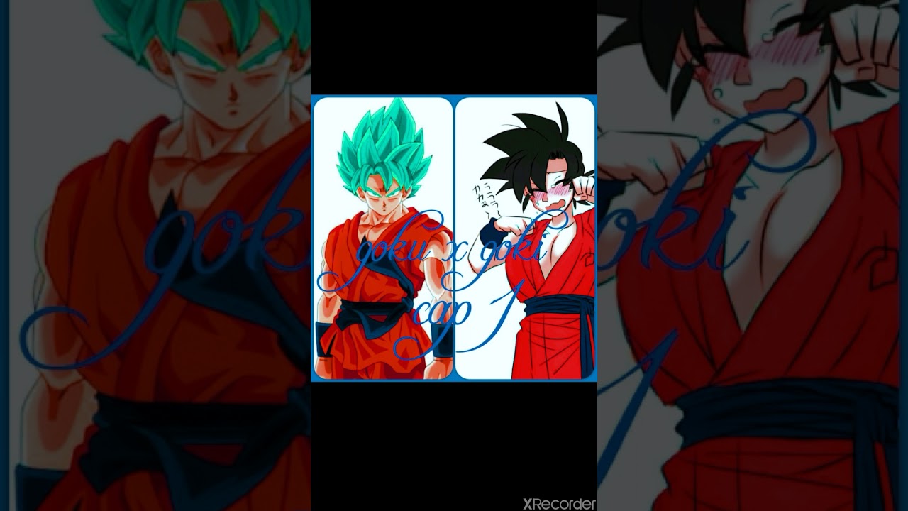 Goku x goki cap 1