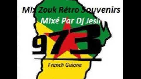 Mix Zouk Rétro Souvenirs 2K19. Mixé Par Dj Jesli 973