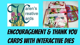 Encouragement and Thank You Cards With Interactive Dies