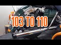 103 to 110 Engine Build