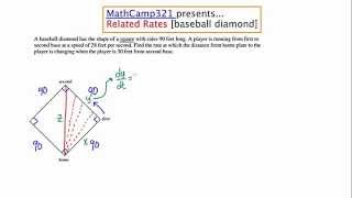 MathCamp321: Calculus: Related Rates (Baseball Diamond)