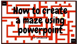 How to create a maze in powerpoint : Episode 1
