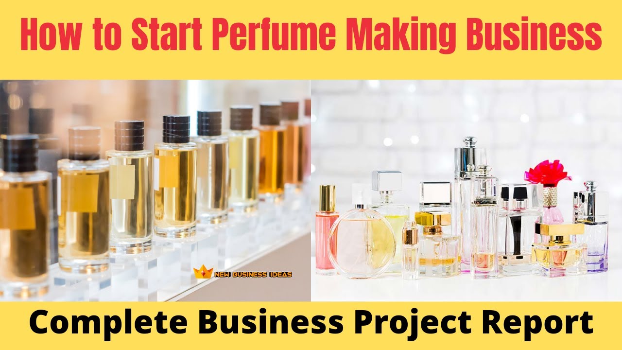 perfume business plan in india