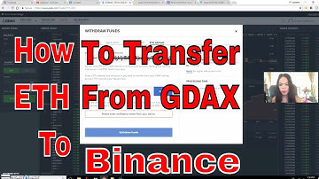 How to Transfer US$, Ethereum from Coinbase, GDAX and to Binance | for NOOB