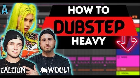 How to DUBSTEP like Wooli/ Calcium/ Jessica Audiffred