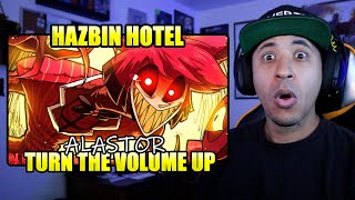 ALASTOR RAP | "Turn The Volume Up" | RUSTAGE ft. McGwire [Hazbin Hotel] Reaction