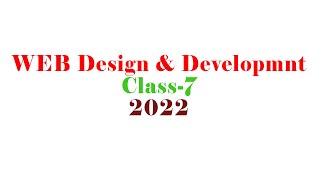 web design & development - (Class-7) - 2022 (Bangla)