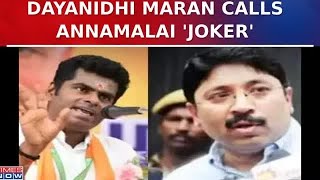 DMK's Dayanidhi Maran Calls Annamalai 'Joker' | Udhaynidhi Stalin Find Election 'Not Tough At All'