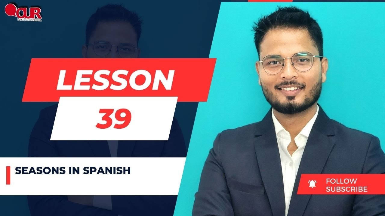 Learn.39/Learn name of seasons in Spanish //स्पेनिश भाषा में मौसमों के बारे में सीखें कुछ शब्द