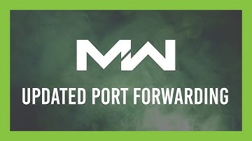 Complete Modern Warfare Port Forwarding | OPEN NAT | Full Guide | UPDATED