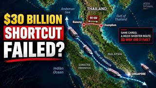 Full Thailand’s Failed $30 Billion Plan to Bypass the Strait of Malacca News